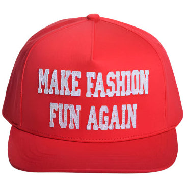 Make Fashion Fun Again (Red) Snapback