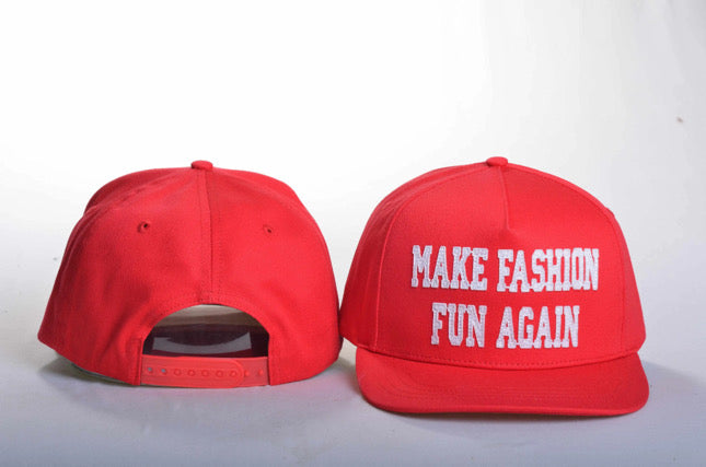 Make Fashion Fun Again (Red) Snapback